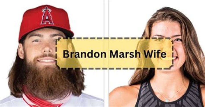 Brandon Marsh Biography, Age, Height, Wife, Net Worth, Family