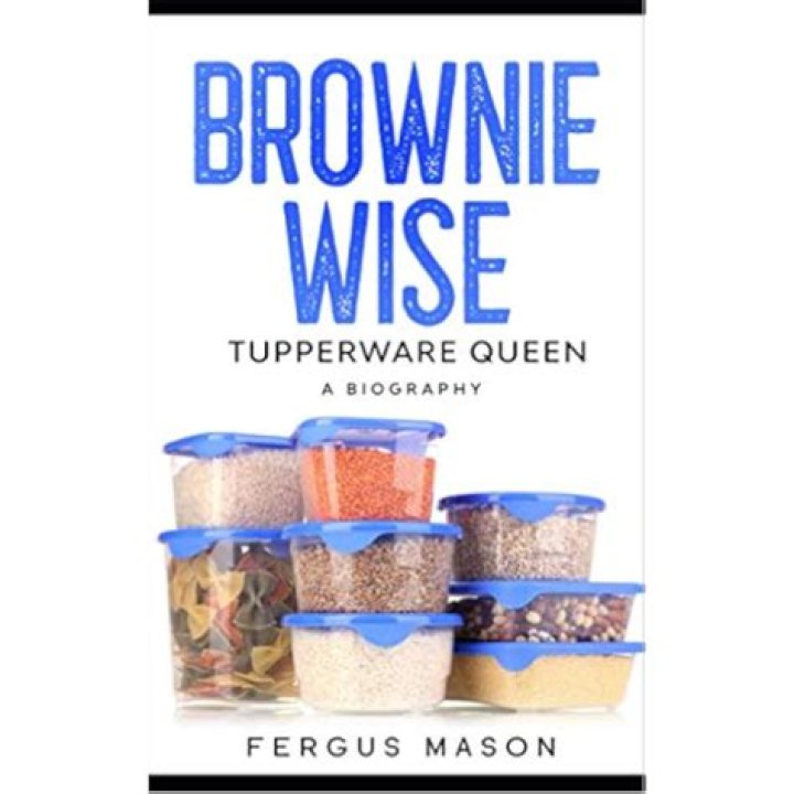 Brownie Wise Biography, Age, Height, Husband, Net Worth, Family