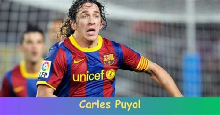 Carles Puyol biografía, edad, altura, esposo, net worth, familia
