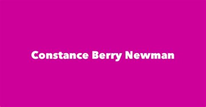 Constance Berry Newman biografía, edad, altura, esposa, net worth, familia