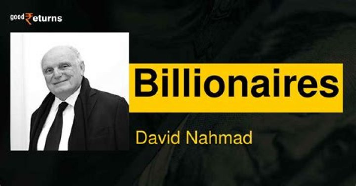 David Nahmad Biography, Age, Height, Wife, Net Worth and Family