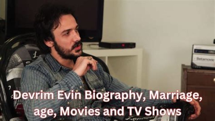 Devrim Evin Biography, Age, Height, Husband, Net Worth, Family