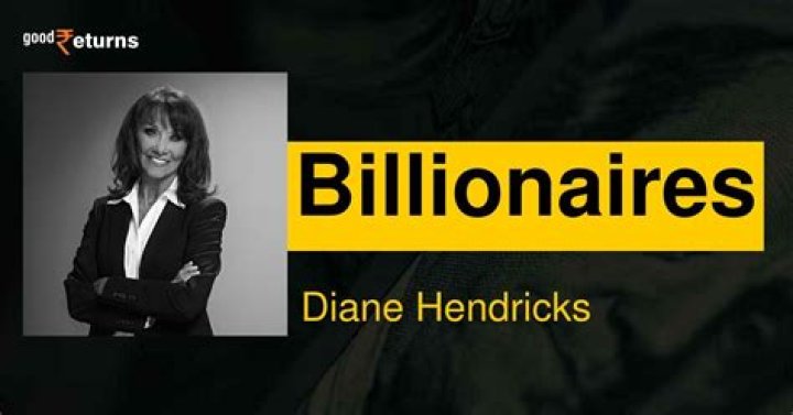 Diane Hendricks Biography, Age, Height, Wife, Net Worth and Family