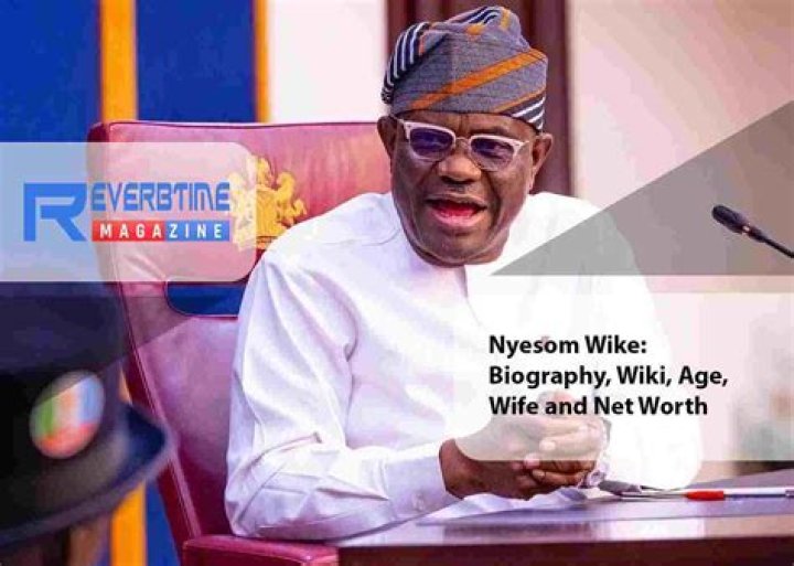 Ezenwo Nyesom Wike Biography, Age, Height, Wife, Net Worth, Family
