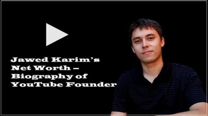 Jawed Karim Biography, Age, Height, Wife, Net Worth, Family