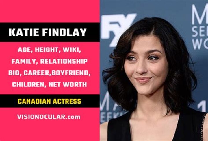 Katie Findlay Biography, Age, Height, Husband, Net Worth, Family