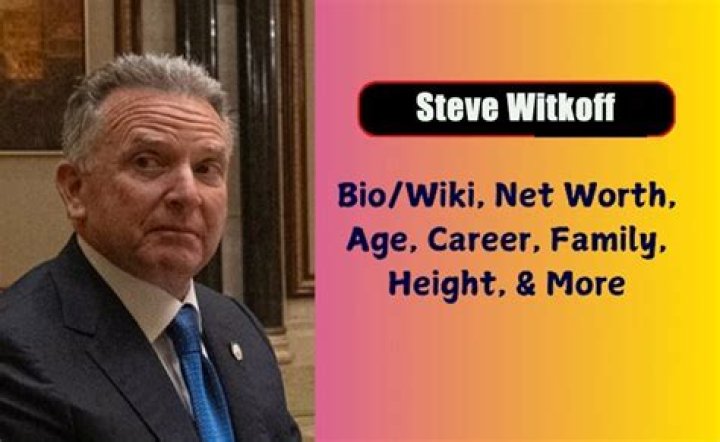 Steve Witkoff Biography, Age, Height, Wife, Net Worth, Family