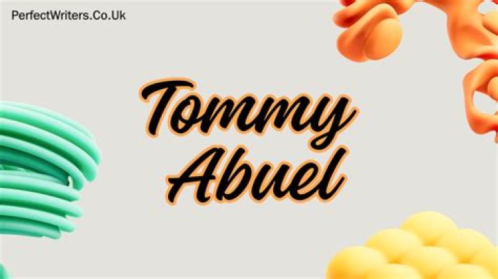 Tommy Abuel Biography, Age, Height, Wife, Net Worth and Family